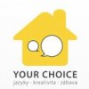 YOUR CHOICE - zariadim.sk