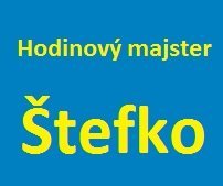 Hodinový majster - Štefko